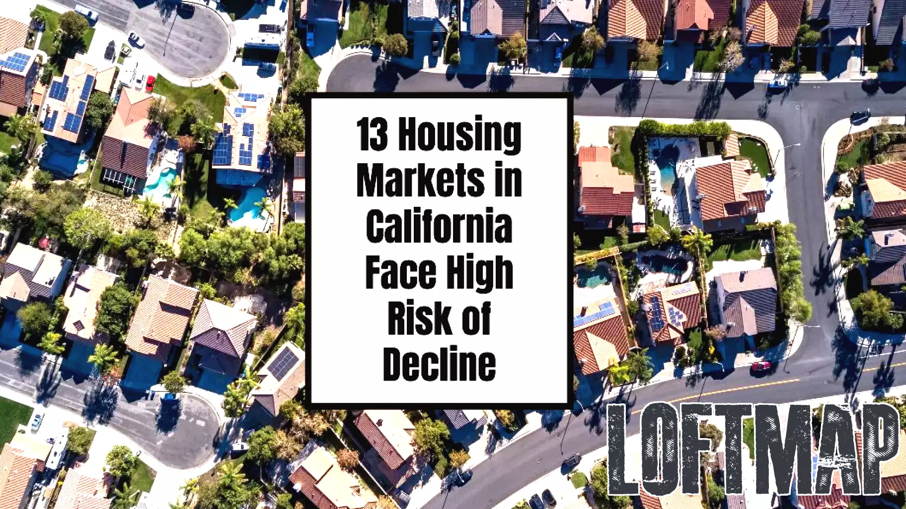 High-Risk Housing Markets in California