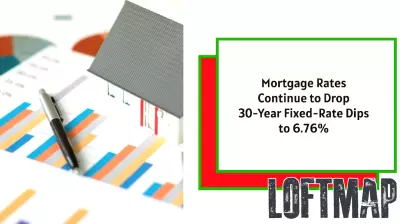 Mortgage Rates Decline: 30-Year Fixed-Rate Hits 6.76%